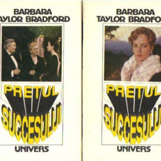 Barbara Taylor Bradford - Pretul succesului