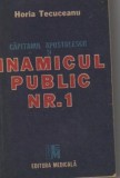 Horia Tecuceanu - Capitanul Apostolescu si inamicul public nr. 1