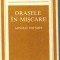 Arnold Toynbee - Orasele in miscare