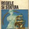 Kostas Asimakopoulos - Regele si statuia