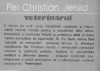 Per Christian Jersild - Veterinarul, 1989