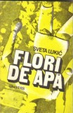 Sveta Lukic - Flori de apa