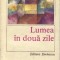 George Balaita - Lumea in doua zile