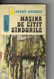 Andre Maurois - Masina de citit gandurile ( sf )