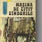 Andre Maurois - Masina de citit gandurile ( sf )