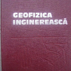 P. Constantinescu, s.a. - Geofizica inginereasca
