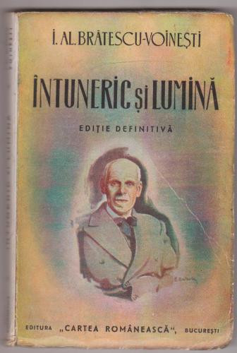 Bratescu-Voinesti / Intuneric si Lumina, editie definitiva 1943