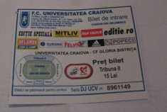 + Bilet trib.II la meci U Craiova - G.Bistrita din 07.03.2009 + foto