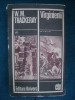 W. M. Thackeray - Virginienii, vol. I-II, ambalat de editura (vezi detalii pentru livrare in tara), 1976, Univers