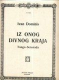 107 Partitura -,,IZ ONOG DIVNOG KRAJA&quot; -Tango -antebelica