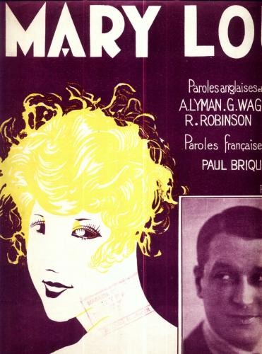 99 Partitura -,,Mary Lou&quot; -Fox-Trot Chante -datata 1928 Sica