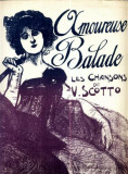 100 Partitura -,,Amoureuse Balade &quot; -antebelica -text franceza