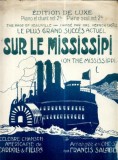 67 Partitura -,,Sur le Mississipi(On the Mississipi&quot; -antebelica