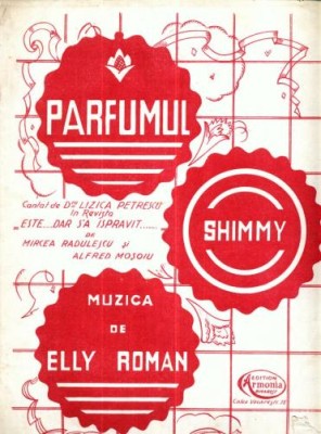 30 Partitura -Parfumul -Shimmy -muzica Elly Roman -antebelica foto