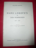 MARII LOGOFETI DIN TARA ROMANEASCA 1392-1505- vol.1 -1941, 26 pag