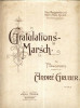 191 Partitura - ,,Gratulations -Marsch" -antebelica