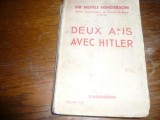 &#039;&#039;DEUX ANS AVEC HITLER &#039;&#039;par SIR NEVILE HENDERSON-1940