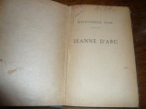 Jeanne D&#039;ARC par GABRIEL HANOTOUX cca 1911