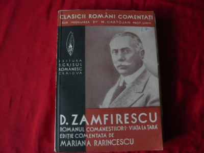 D. Zamfirescu Romanul Comanestenilor Viata la tara cca1937 foto