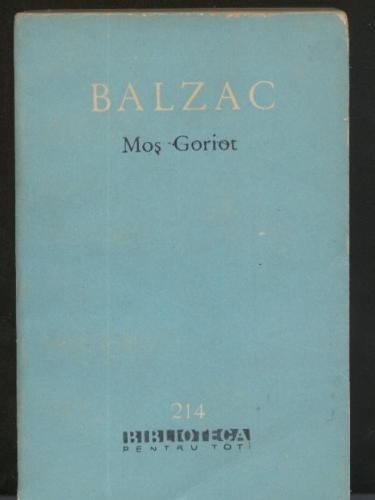 Balzac - Mos Goriot