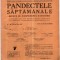 A25 Pandectele saptamanale -Anul XVII Nr.7 - 23 Fbr. 1941