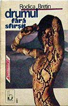 Drumul fara sfirsit Rodica Bretin Drumul fara sfirsit Rodica Bretin