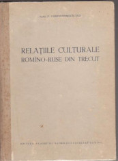 P.Constantinescu-Iasi / Relatii culturale romano-ruse din trecut foto