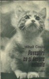 Mihail Cociu - Povestiri cu si despre animale