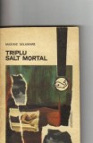 Maxime Delamare - Triplu salt mortal