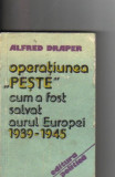 Alfred Draper - Operatiunea Peste
