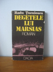 Radu Tuculescu - Degetele lui Marsias foto