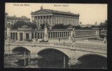 Berlin, 1908, National-Galerie, Necirculata, Printata