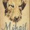 Jack London - Mihail caine de crc
