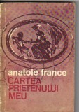 Anatole France - Cartea prietenului meu