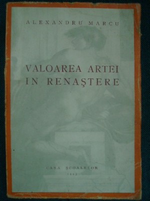 Alexandru Marcu - Valoarea artei in renastere foto