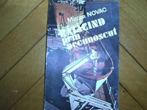 MIRCEA NOVAC - RATACIND PRIN NECUNOSCUT MIRCEA NOVAC - RATACIND PRIN NECUNOSCUT