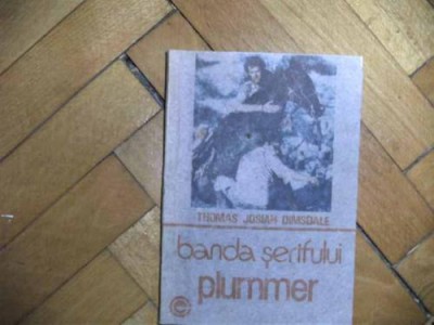 Th. J. Dimsdale - Banda serifului Plummer. foto