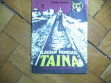 LUCIAN PENESCU - TAINA