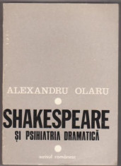 Al.Olaru / Shakespeare si psihiatria dramatica foto