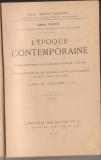 A.Malet / Istoria epocii contemporane (editie 1918,in franceza