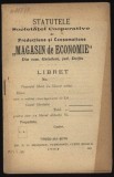 Statutul Societatii Magasin de Economie , com. Grindeni , Dolj , 1907, Alta editura