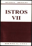 ISTROS VII 1994 anuarul Muzeului de Istorie Braila