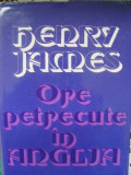 Henry James - Ore petrecute in Anglia, 1979