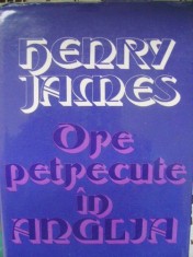 Henry James - Ore petrecute in Anglia