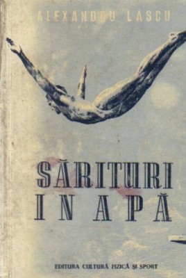 Alexandru Lascu - Sariturile in apa foto