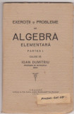 I.Dumitriu / Algebra elementara (editie 1924)