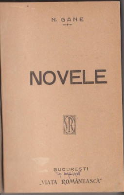 N.Gane / NOVELE (editie antebelica, 2 volume) foto