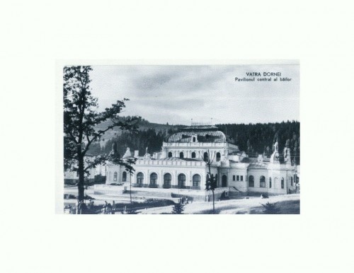 CP154-68 Vatra Dornei -Pavilionul central -RPR -circulata 1963 CP154-68 Vatra Dornei -Pavilionul central -RPR -circulata 1963