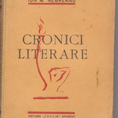 Ion M.Negreanu / Cronici literare (editie 1938)