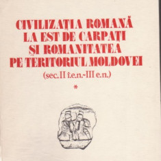 S.Sanie / Civilizatia romana si romanitatea in Moldova